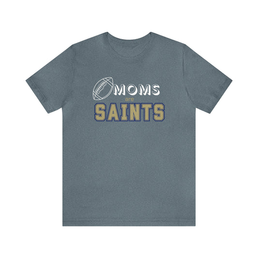 Football Moms are Saints Tee