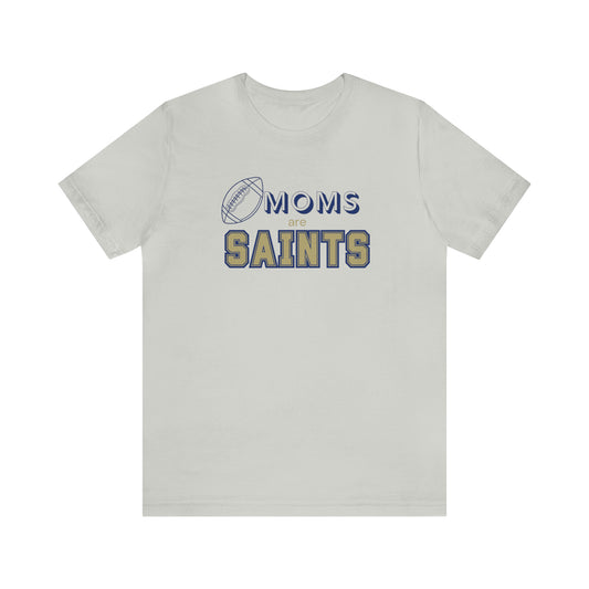 Football Moms are Saints Women's Tee
